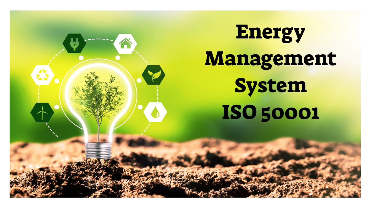 Energy Management System (EnMS) ISO 50001:2018